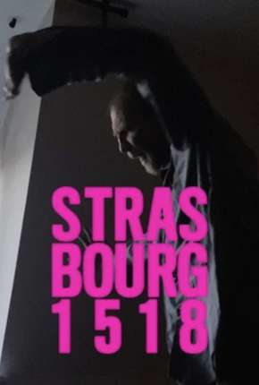 Strasbourg 1518 - Legendado  Download - Rede Torrent