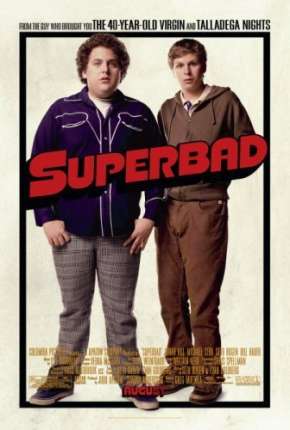 Superbad - É Hoje - Versão Estendida Dublado Download - Rede Torrent