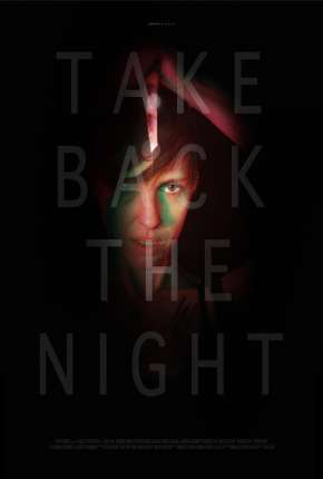 Take Back the Night - Legendado  Download - Rede Torrent