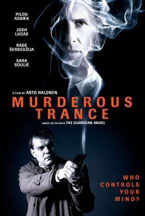 The Guardian Angel - Murderous Trance Legendado via Torrent