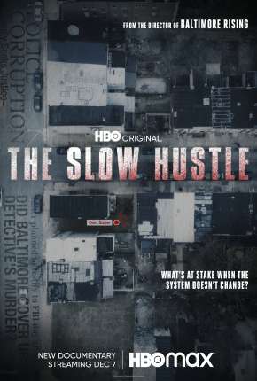 The Slow Hustle - Corrupção e Morte na Polícia de Baltimore Dublado e Dual Áudio 5.1 Download - Rede Torrent