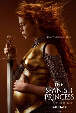 The Spanish Princess - 2ª Temporada via Torrent