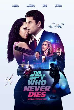 The Spy Who Never Dies - Legendado via Torrent