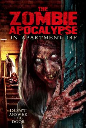 The Zombie Apocalypse in Apartment 14F - Legendado  Download - Rede Torrent