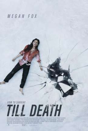 Till Death - Legendado via Torrent