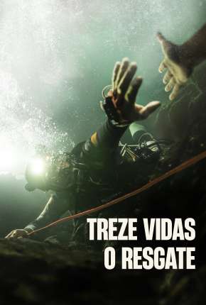 Treze Vidas - O Resgate via Torrent