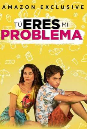 Tú eres mi problema Dublado e Dual Áudio Download - Rede Torrent