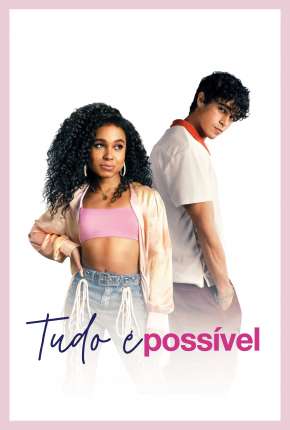 Tudo é Possível - Legendado via Torrent