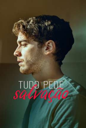 Tudo Pede Salvação - 1ª Temporada Completa Legendada via Torrent