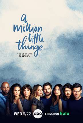 Um Milhão de Coisas - A Million Little Things - 3ª Temporada Legendada via Torrent