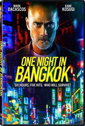 Uma Noite em Bangkok Dublado e Dual Áudio Download - Rede Torrent