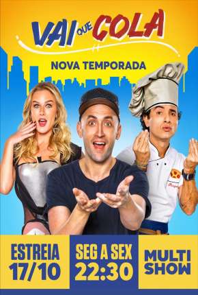 Vai Que Cola - 1ª Temporada Completa via Torrent