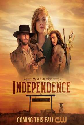Walker - Independence - 1ª Temporada Legendada via Torrent