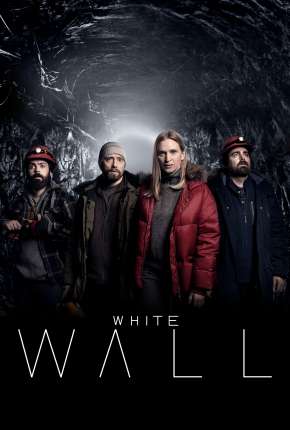 White Wall - 1ª Temporada Legendada via Torrent