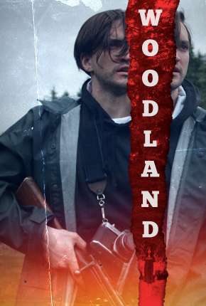 Woodland - Legendado  Download - Rede Torrent