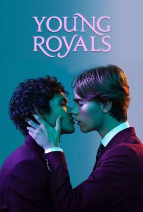 Young Royals - 1ª Temporada Completa via Torrent