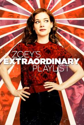 Zoey e Sua Fantástica Playlist - 1ª Temporada Completa via Torrent