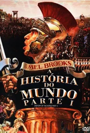 A História do Mundo - Parte I via Torrent