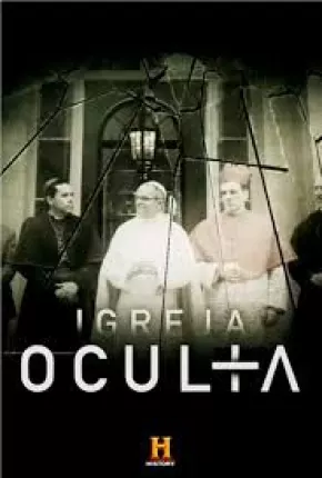 A Igreja Oculta Dublada Download - Rede Torrent