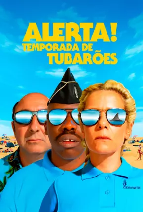 Alerta! Temporada de Tubarões Dublado e Dual Áudio Download - Rede Torrent