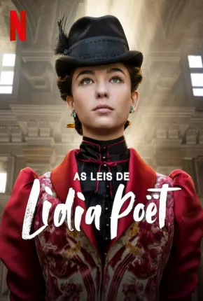 As Leis de Lidia Poët - 1ª Temporada via Torrent