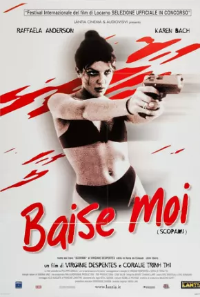 Baise Moi - Legendado via Torrent