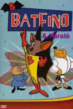 Batfino e Karate Kid / Batfink via Torrent