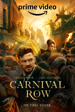 Carnival Row - 2ª Temporada Legendada via Torrent