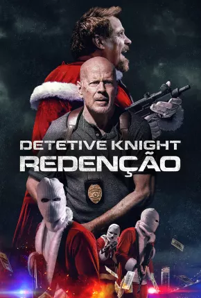 Detetive Knight - Redenção Dublado e Dual Áudio Download - Rede Torrent