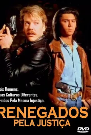 Renegados Pela Justiça Dublado e Dual Áudio Download - Rede Torrent