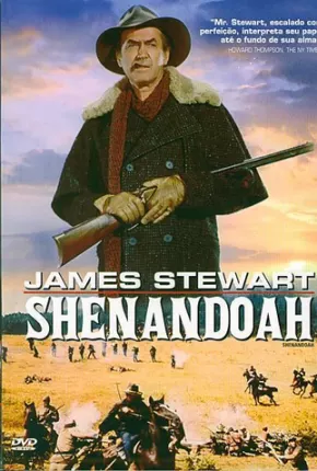 Shenandoah - O Vale Heróico Dublado e Dual Áudio Download - Rede Torrent