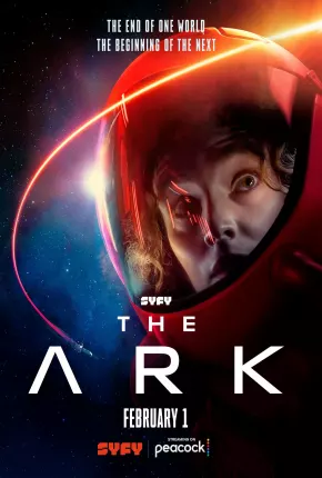 The Ark - 1ª Temporada Legendada via Torrent