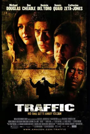 Traffic - Ninguém Sai Limpo via Torrent