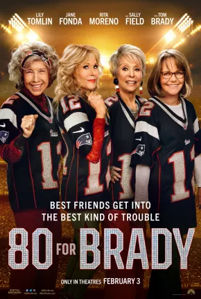 80 for Brady - Legendado via Torrent