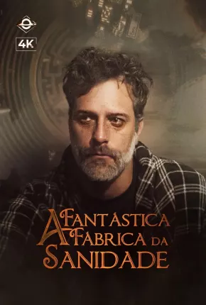 A Fantástica Fábrica da Sanidade - 1ª Temporada via Torrent