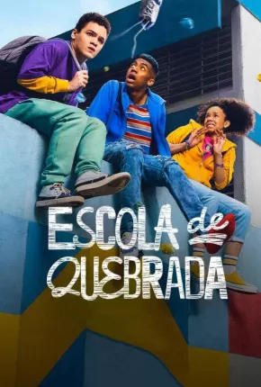 Escola de Quebrada Nacional Download - Rede Torrent