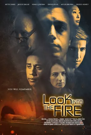 Look Into the Fire - Legendado  Download - Rede Torrent