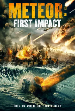 Meteor - First Impact - Legendado  Download - Rede Torrent