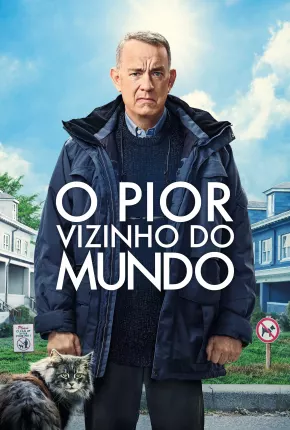 O Pior Vizinho do Mundo Dublado e Dual Áudio 5.1 Download - Rede Torrent