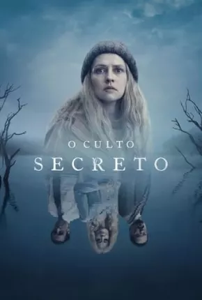 O Culto Secreto - 1ª Temporada Legendada via Torrent