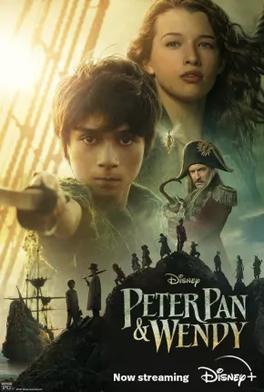 Peter Pan e Wendy Dublado e Dual Áudio 5.1 Download - Rede Torrent