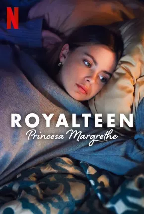 Royalteen - Princesa Margrethe via Torrent