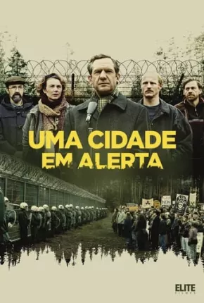 Uma Cidade em Alerta Dublado e Dual Áudio Download - Rede Torrent