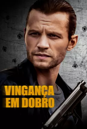 Vingança em Dobro via Torrent