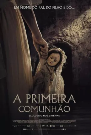 A Primeira Comunhão Dublado e Dual Áudio 5.1 Download - Rede Torrent