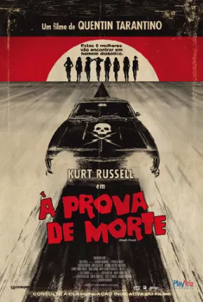 À Prova de Morte / Death Proof Dublado e Dual Áudio Download - Rede Torrent