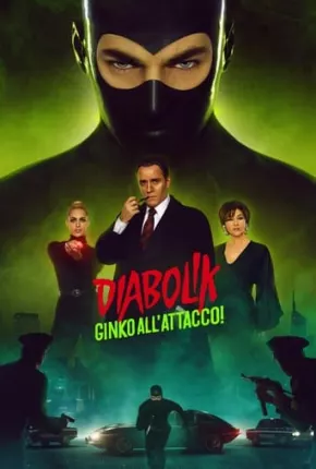 Diabolik Ginko all’attacco! - Legendado via Torrent