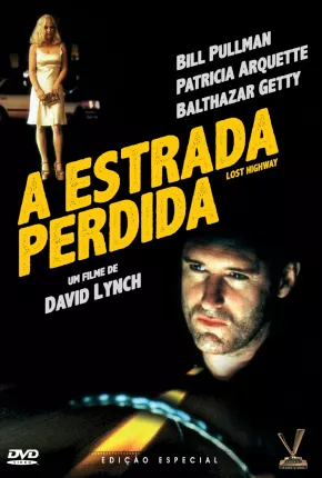 Estrada Perdida / Lost Highway Dublado e Dual Áudio Download - Rede Torrent