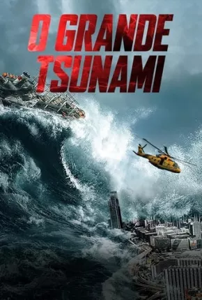 O Grande Tsunami via Torrent