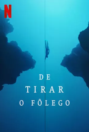 De Tirar o Fôlego Dublado e Dual Áudio 5.1 Download - Rede Torrent